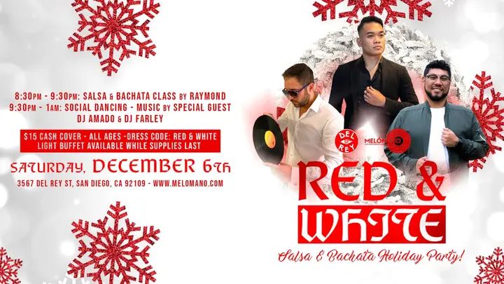 The Melómano Red ❤️& White 🤍 Salsa and Bachata Holiday Party is going down on Saturday, December 6th at Tango Del Rey! 🎉 Don’t miss this fun event!🥳 ❤️🤍Wear your best Red