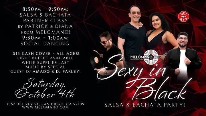 🖤🖤 It’s almost here!!! 🖤🖤 The Melómano Sexy in Black Party! Salsa and Bachata Dancing Saturday, October 4th at Tango Del Rey! 🎉 It’s the Sexy in Black Party!!!! 🖤Don’t m