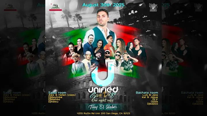 🥳Saturday August 30th 2025!🔥 THE UNIFIED SAN DIEGO SOCIAL💃 📢Special guest from Italy “Tony El Haber”🇮🇹 12 Time Salsa World Champion! 🔹Tony El Haber Workshops! 7pm to 9