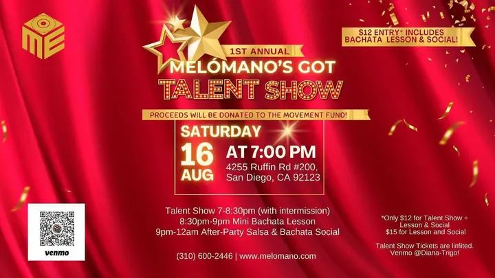 This Saturday!🎤🌟 You’re Invited to the 1st Annual Melómano’s Got Talent Show Fundraiser! 🌟🎤 Saturday, August 16th! All proceeds will be donated to The Movement Fund by Me