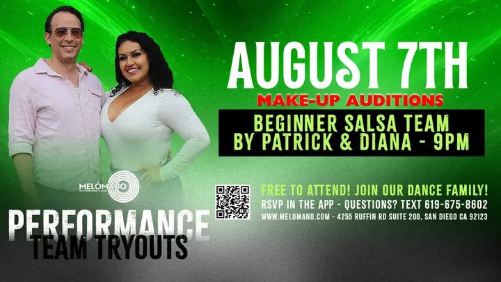 MAKE-UP TRYOUTS TONIGHT at 9PM!!🥳🙌🏻 Join the Melómano Beginner Salsa Partner performance teams!! 👯‍♀️💃🏽Friendly environment with positive vibes!✨Directed by Patrick and