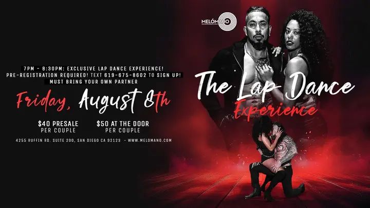 THIS FRIDAY!!🔥 The LAP DANCE Experience by Alejandro Rey and Kat!🎉💃🕺 Are you ready the World Famous Lap Dance Experience!? It’s coming to San Diego, Friday August 8th! Le