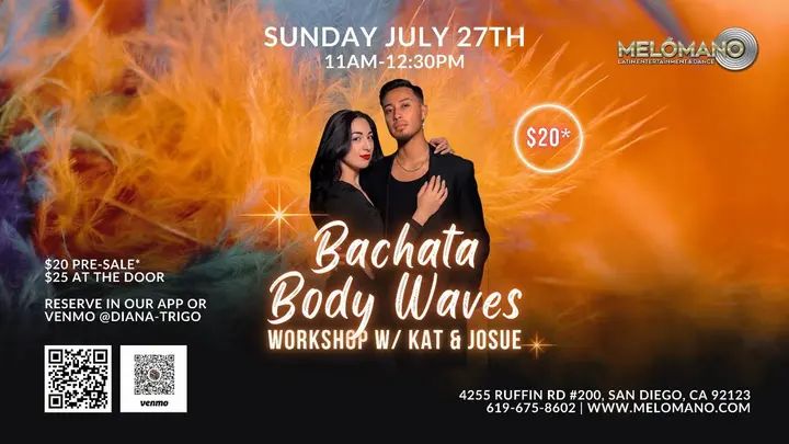 🚨SUNDAY! 🔥💃 Bachata Body Waves Workshop with Kat & Josue on Sunday, July 28th – Don’t Miss It!🔥 Get ready to level up your Bachata! We’re thrilled to invite you to the Ba