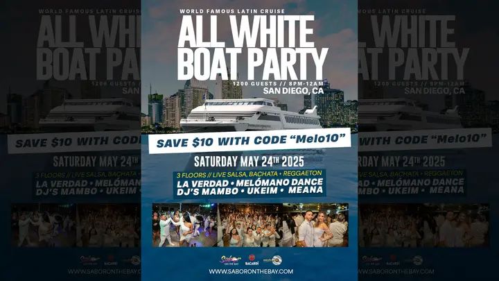 🚢💃 Get ready for the ultimate Latin dance experience! 🎶🔥 Join us this SATURDAY, May 24th, 2025, for the All White Boat Party in San Diego, CA! 🌊✨ Enjoy 3 floors of live