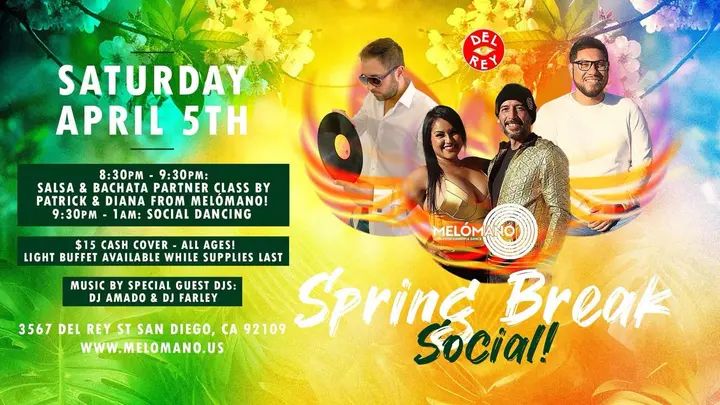 🌺 Celebrate Spring Break with some Salsa & Bachata Dancing at Tango Del Rey! 🥳EVERY FIRST Saturday of the month you can count on having an awesome night at Tango del Rey wi