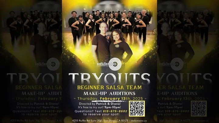 Beginner Salsa Team Make-Up Auditions Tonight at 9-10:30PM! 🌟 📱Text 619-675-8602 to be added to the make up list! 📍TRYOUT AND TEAM PRACTICE LOCATION: 4255 Ruffin Road S