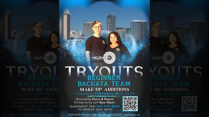 Bachata Performance Team Make-Up Auditions Tonight at 9-10:30PM! 🌟 📍TRYOUT AND TEAM PRACTICE LOCATION: 4255 Ruffin Road Suite 200 San Diego, CA 92123 📱Questions? Text 61