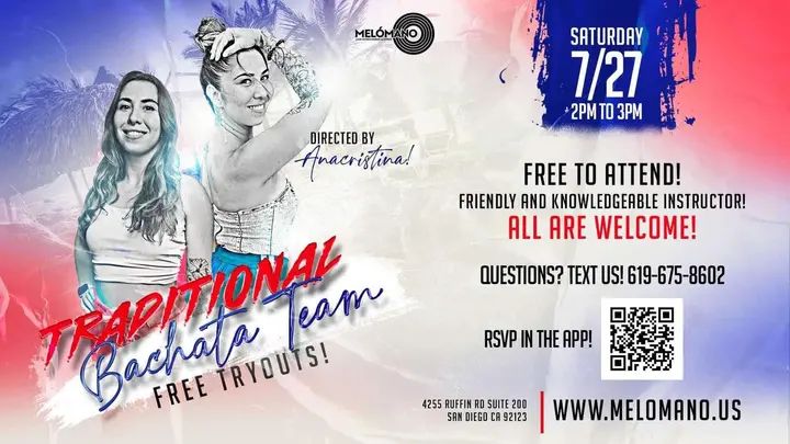 Title: Melómano Traditional Bachata Team FREE Tryouts! 7/27! 🔥Join Anacristina Ramirez for her FIRST TRADITIONAL BACHATA TEAM with the Melómano Fam! Be part of history as we