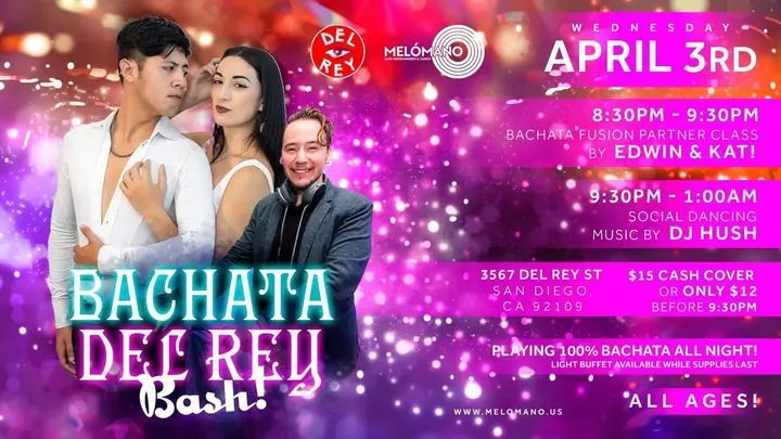 🎉THIS WEDNESDAY 💓 🔥🔥🔥Calling all of the bachata lovers!! Melómano has got you covered with our Special 100% Bachata Social, Wednesday- April 3rd at Tango Del Rey🥳 🗓