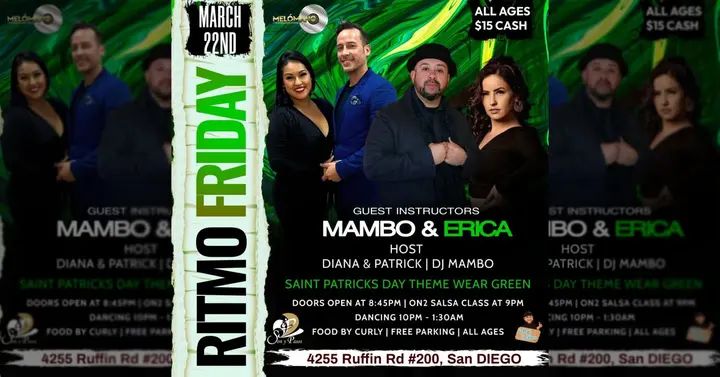 💥Melómano Entertainment & 💥DJ MAMBO 🎉PRESENT RITMO FRIDAY 🎉 🎶 50/50 Salsa Bachata 🎶 🚪 Doors open @ 8:45 PM 9PM SALSA CLASS BY MAMBO & ERICA. 💃🏽🕺🏼Social Dancing