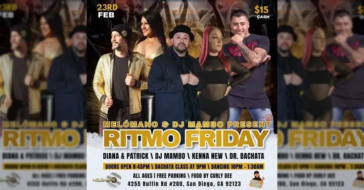 🎉Melómano Entertainment & DJ MAMBO PRESENT RITMO FRIDAY 50/50 Salsa Bachata 💃🏽 Doors open @ 8:45 PM 💃🏽9PM BACHATA CLASS BY DR. BACHATA & KENNA NEW Social D