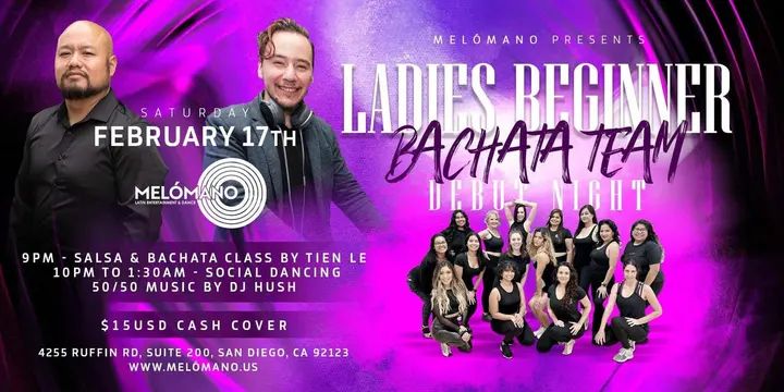 🎉 Saturday 💜💜 We are beyond excited to announce the Melómano Ladies Beginner Bachata Team DEBUT NIGHT!! 🤗 These dancers have been working hard preparing a very special per
