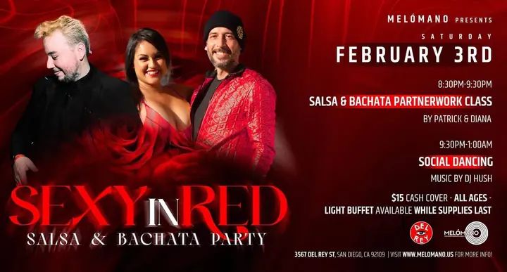The Melómano ✨Sexy in RED Salsa and Bachata Party is going down Saturday, February 3rd at Tango Del Rey! 🎉 Don’t miss this fun event!🥳 ❤️✨❤️Wear your best Red Fiery Outfi