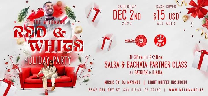 The Melómano Red ❤️& White Salsa and Bachata Holiday Party is going down on Saturday, December 2nd at Tango Del Rey! 🎉 Don’t miss this fun event!🥳 ❤️🤍❤️🤍❤️Wear your bes