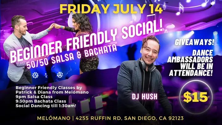Its BACK!!! 🤗 The Beginner Friendly social! On Friday, July 14th, Melómano is dedicating this night to the new dancers in the San Diego Dance Community who are just starting
