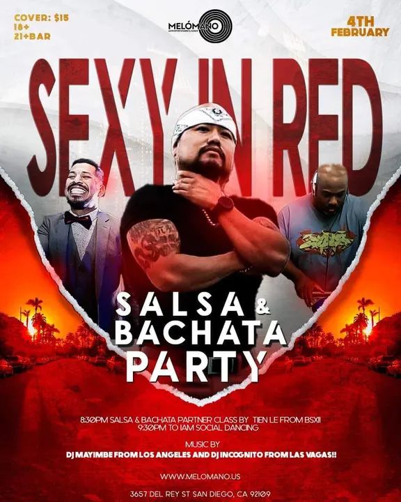The Melómano ✨Sexy in RED Salsa and Bachata Party is going down Saturday, February 4th at Tango Del Rey! 🎉 Don’t miss this fun event!🥳 ❤️✨❤️Wear your best Red Fiery Out