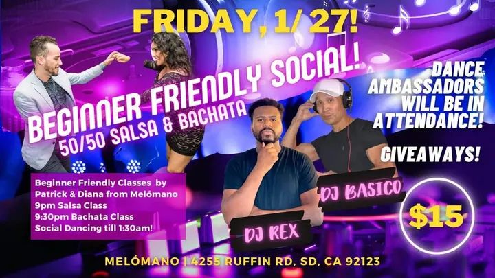 The Beginner Friendly social! 🤗On Friday, January 27th, Melómano is dedicating this night to the new dancers in the San Diego Dance Community who are just starting to dip the