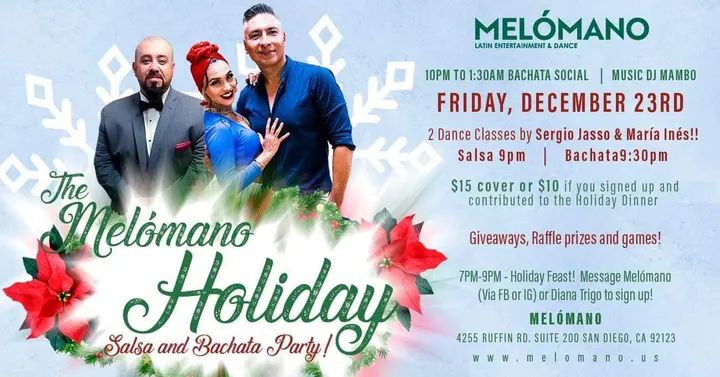 A Holiday Party for Dancers! 🎉 ONLY $10 PRE-SALE!!! 😱 The Melómano Holiday Salsa & Bachata Party is going down Saturday, December 23rd!! 🤗 We’re eating at 7pm, 9pm Sals