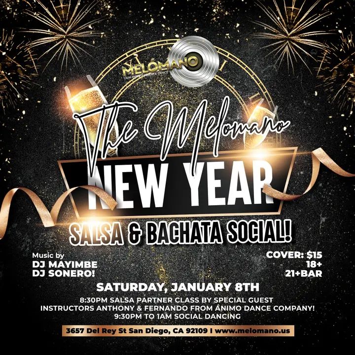 The NEW YEAR IS HERE and we can't wait to kick it off with an amazing night of dancing! Join us for a very special edition of the Melómano Salsa & Bachata Social at Tango Del