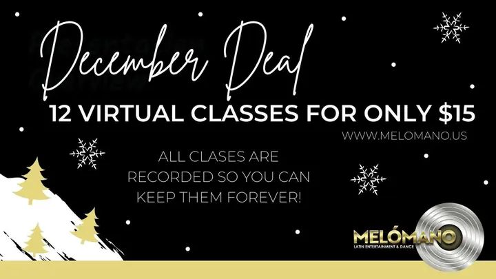 🚨 Black Friday Deal / Cyber Monday SALE 🚨 We are ending the year with a bang! Sign up for our December Deal package and you will receive access to 12 virtual dance classes