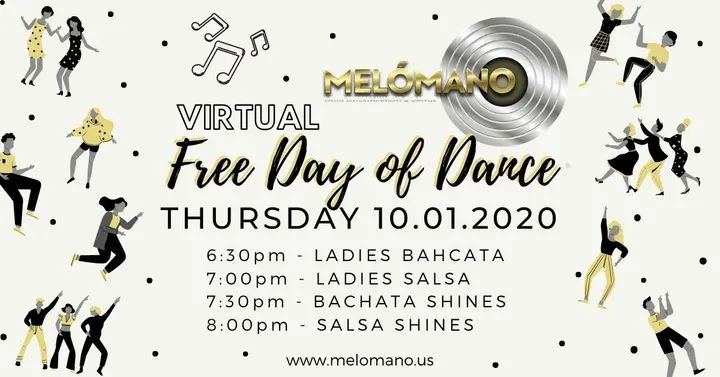 FREE DAY OF DANCE!! Virtual Edition! 👨🏽‍💻💃🏽 Join us October 1st!! 🔹6:30pm Ladies Bachata 🔹7pm Ladies Salsa 🔹7:30pm Bachata Shines 🔹8pm Salsa Shines More info ⤵️ h