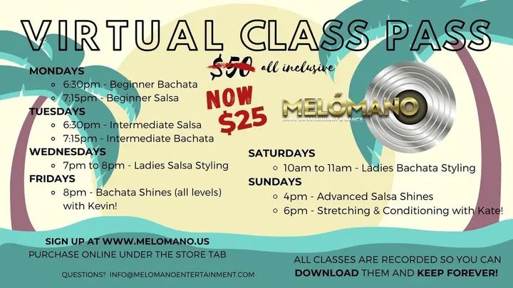 🚨 Only $25 for the following for 23 online classes!!!! See the flyer for the classes offered and sign up at www.melomano.us and click on store 💃🏽 ❤️ Looking for a date ni