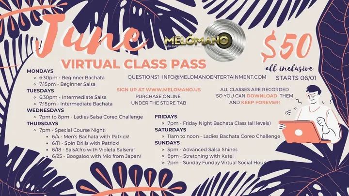 Introducing the Melómano Virtual Class pass for JUNE! 💃🏽🎊 We've added new courses and more special classes all for the same low price of ONLY $50! That’s 44 classes for onl