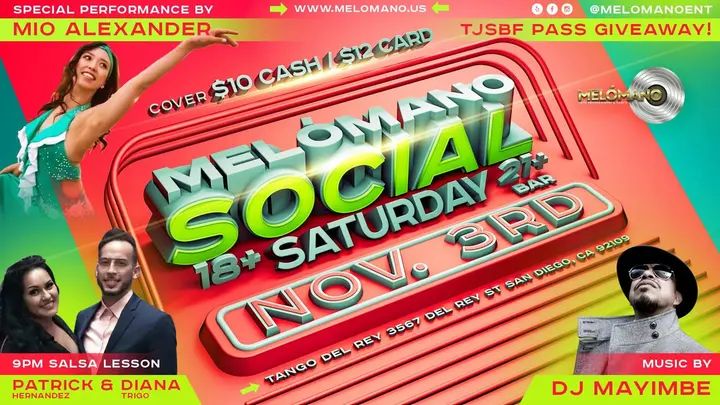he Melómano Social is going down tonight! 9PM - Salsa Lesson by Melómano Directors Patrick Hernandez & Diana Trigo! Music by our resident DJ fro m LA Mayimbe playing the fine