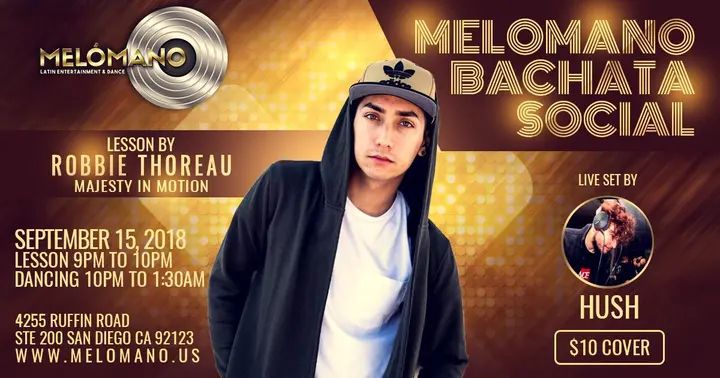The September Melómano Bachata Social is going down Saturday, September 15th with Special guest Instructor, Robbie Thoreau! 9pm BACHATA Lesson by Robbie! Come learn his signa