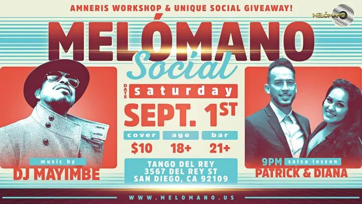 Join us for the September Melómano Social on Saturday, September 1st!! Doors open at 9:00PM. Enjoy a drink at the bar or a bit of food before dancing. Available for purchase