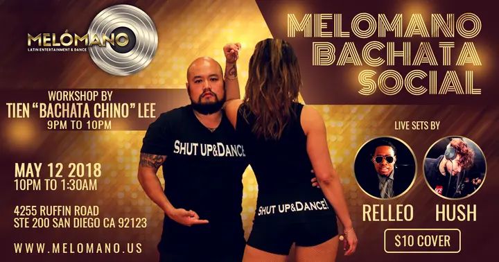Calling the Bachata Lovers! The Melómano Bachata Social is going down THIS Saturday May 12th with Special guest DJ Relleo from Sacramento! Only $10 and it includes the 9pm bac