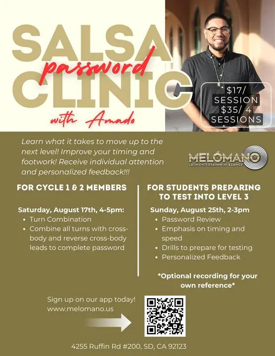 Password Salsa Clinic 📢 📅 This Saturday Aug 17th, (4-5 PM) Amado will combine all the turns from Turn Combination and add cross body leads to complete Password. 📅 O