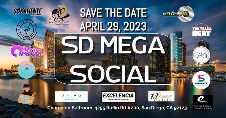 The SD Mega Social!! 🤩 The biggest social in San Diego! 🤗 SAVE THE DATE! April 29th 2023!!! 💃🏽🕺🏼 #SDMegaSocial