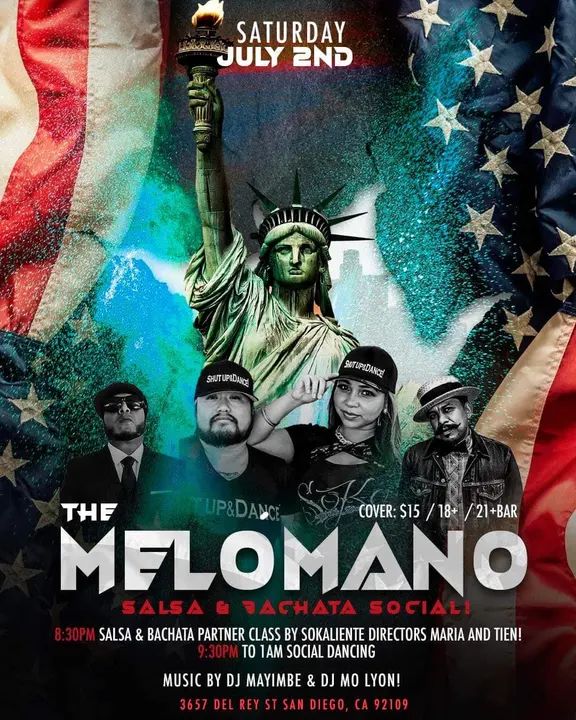 MI GENTE!!! Get your 4th of July weekend & firework poppin started right 🙌🏾👍🏾💥🎆💃🏽🕺🏽 Bring your sassy salsa & body rollin bachata moves to the Melomano Salsa & Bachat