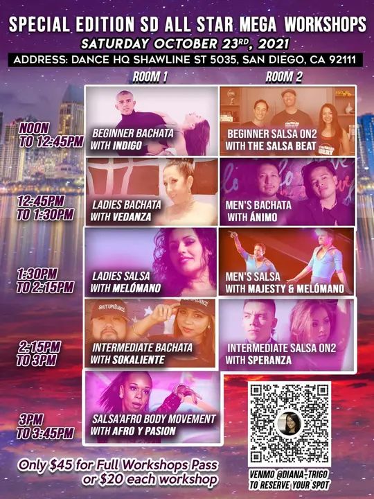 🌟 Special Edition SD All Star Workshops 🌟 Only $45 for Full Workshops Pass or $20 each workshop! ✅ Venmo @Diana-Trigo to reserve your spot for the workshops! 🔹Noon- 12: