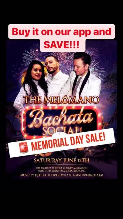 ‼️ Discount expires Tonight 6/1 at midnight ‼️ Get your Bachata ticket today and save Fam! It’s going down June 12th!! 🥳 Search Melómano Entertainment in the Apple or Google