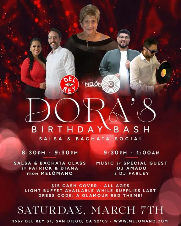 🎉✨ Join us in celebrating Dora’s 84th Birthday Bash! ✨🎉 Get ready for a fun-filled Salsa & Bachata Social at Tango Del Rey with great music, dancing, and amazing vibes. 💃