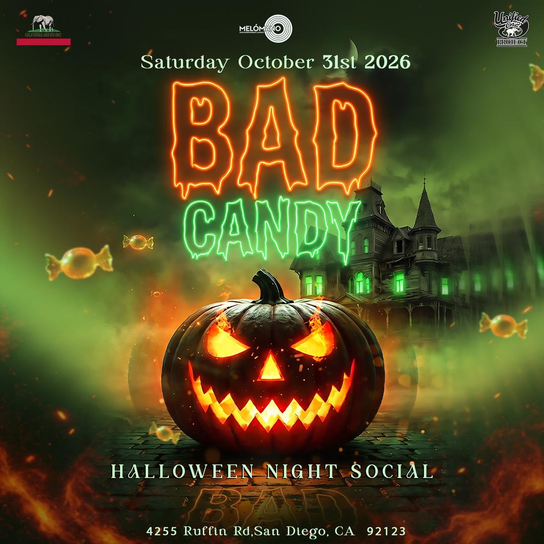Bad Candy 🍬 Unified On2 Halloween Social! 10/31 event