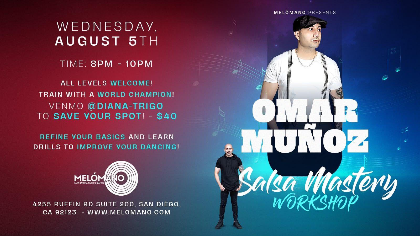 Salsa Mastery Workshop with Salsa Champion Omar Muñoz! 8/5 event