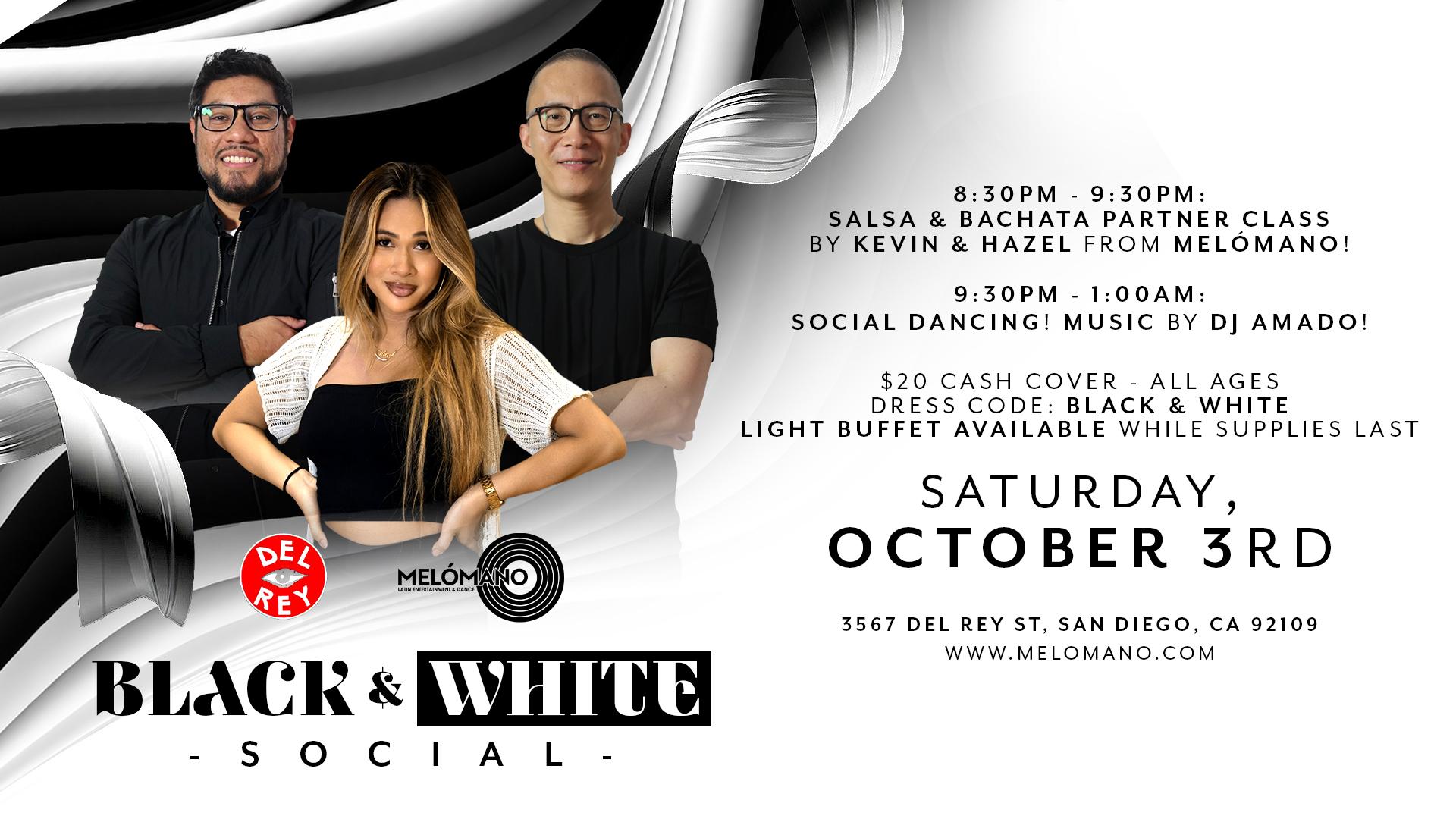 PAY AT THE DOOR | Melómano Black & White Social! 10/3 at Tango Del Rey! event