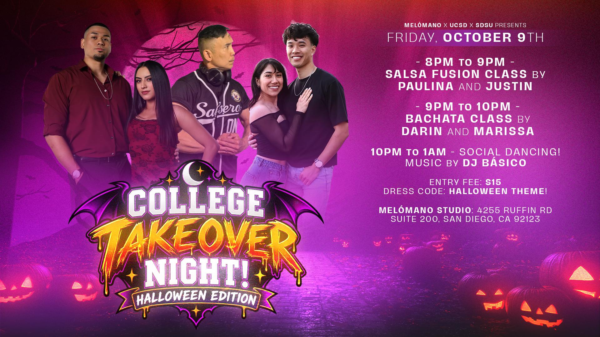 PAY AT THE DOOR | The College Takeover: Halloween Edition! 10/9 event
